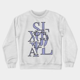 Dyslexia design Crewneck Sweatshirt